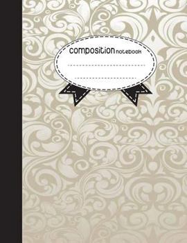 Composition Notebook, 8.5 x 11, 110 pages: Vintage Style: (School Notebooks)
