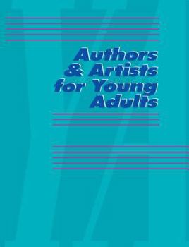 Authors & Artists for Young Adults, Volume 77 - Book #77 of the Authors and Artists for Young Adults