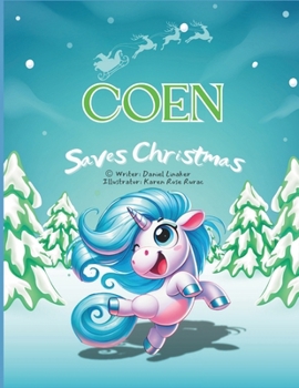 Paperback Coen: Saves Christmas Book