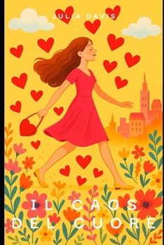 Paperback Il caos del cuore [Italian] Book