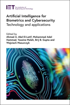 Hardcover Artificial Intelligence for Biometrics and Cybersecurity: Technology and Applications Book