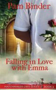 Paperback Falling in Love with Emma Book