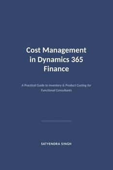 Paperback Cost Management in Dynamics 365 Finance: Cost Management in Dynamics 365 Finance Book