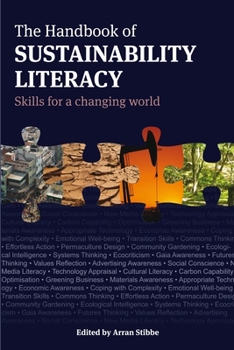 Paperback The Handbook of Sustainability Literacy: Skills for a Changing World Book