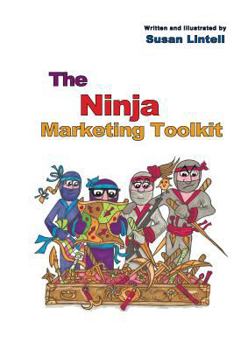 Paperback The Ninja Marketing Toolkit Book
