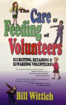 Paperback The Care & Feeding of Volunteers Book