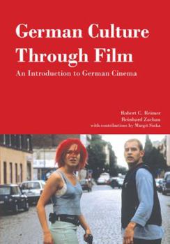 Paperback German Culture Through Film: An Introduction to German Cinema Book