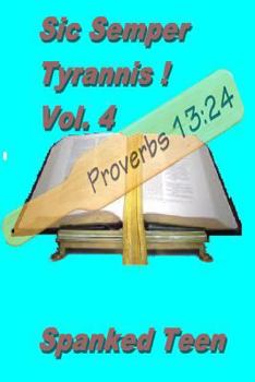 Paperback Sic Semper Tyrannis !, Volume 4 Book