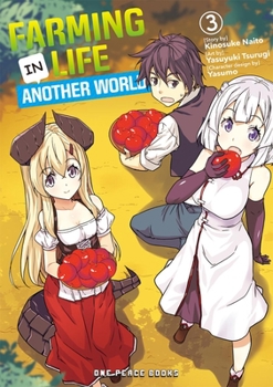 Farming Life in Another World Volume 3 - Book #3 of the Farming Life in Another World Manga