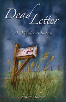 Paperback Dead Letter: A Murder Mystery Book
