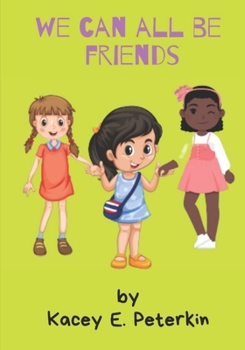 Paperback We Can All Be Friends Book