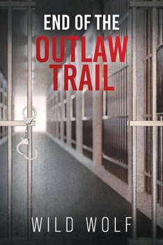 Paperback End Of The Outlaw Trail Book