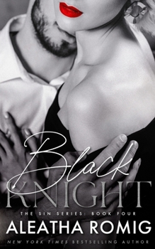 Black Knight - Book #4 of the Sin