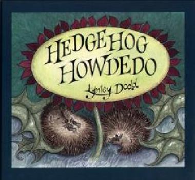 Hardcover Hedgehog Howdedo Book