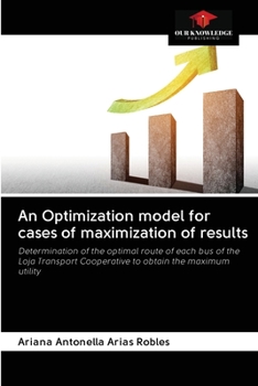 Paperback An Optimization model for cases of maximization of results Book
