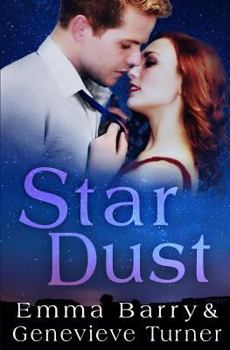 Star Dust - Book #1 of the Fly Me to the Moon