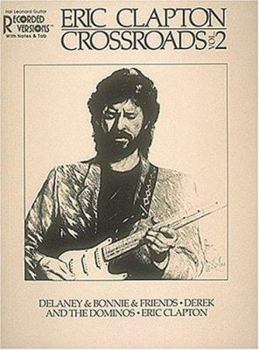Paperback Eric Clapton - Crossroads Vol. 2* Book