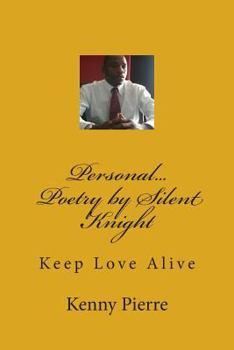 Paperback Personal Poetry by Silent Knight Book