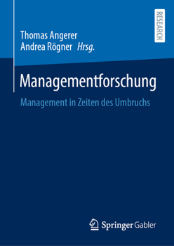 Hardcover Managementforschung: Management in Zeiten Des Umbruchs [German] Book
