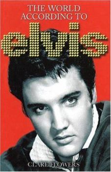Hardcover The World According to Elvis (The World According to series) Book