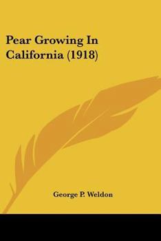 Paperback Pear Growing In California (1918) Book