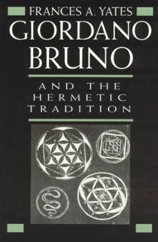 Paperback Giordano Bruno and the Hermetic Tradition Book