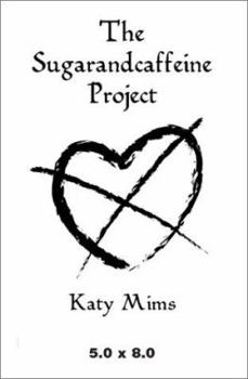Paperback The Sugarandcaffeine Project Book