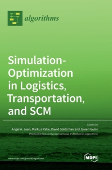 Hardcover Simulation-Optimization in Logistics, Transportation, and SCM Book