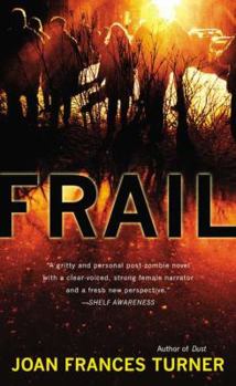 Frail - Book #2 of the Resurgam Trilogy