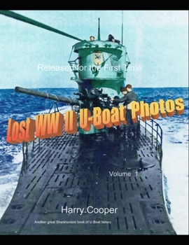 Paperback Lost WWII U-Boat Photos Book