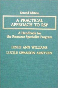 Hardcover A Practical Approach to Rsp: A Handbook for the Resource Specialist Program Book