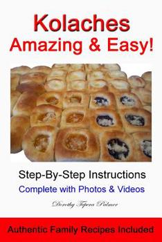 Paperback Kolaches - Amazing & Easy! Book