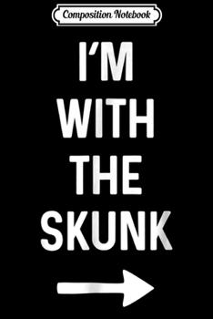 Composition Notebook: With The Skunk Costume Funny for Halloween Journal/Notebook Blank Lined Ruled 6x9 100 Pages