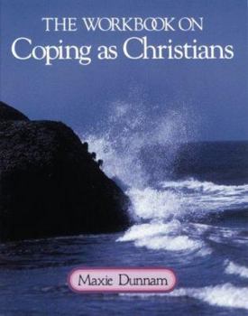 Paperback The Workbook on Coping as Christians Book