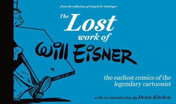 Hardcover The Lost Work of Will Eisner Book