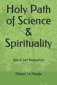 Paperback Holy Path of Science & Spirituality: God & Self Realization Book