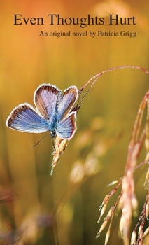 Paperback Even Thoughts Hurt Book