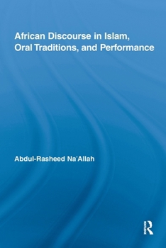 Paperback African Discourse in Islam, Oral Traditions, and Performance Book