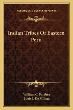 Indian Tribes of Eastern Peru