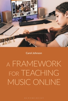 Paperback A Framework for Teaching Music Online Book