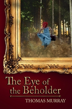 Paperback The Eye of the Beholder: International Suspense in the Art World Book