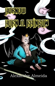 Paperback Hornow: Horn and Rainbow [Portuguese] Book