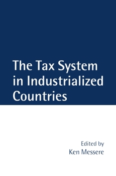 Hardcover The Tax System in Industrialized Countries Book