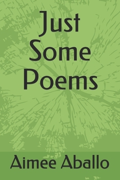 Paperback Just Some Poems Book