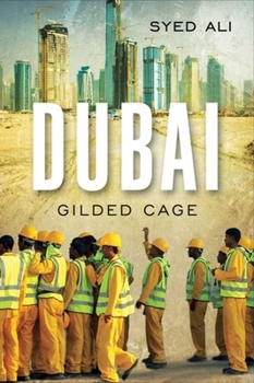 Paperback Dubai: Gilded Cage Book