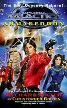 Armageddon - Book #1 of the Battlestar Galactica