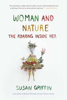 Paperback Woman and Nature: The Roaring Inside Her Book