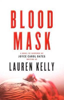 Hardcover Blood Mask: A Novel of Suspense Book
