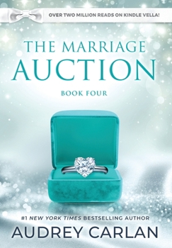 The Marriage Auction: Season One, Volume Four