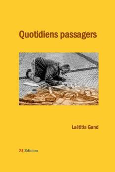 Paperback Quotidiens passagers [French] Book